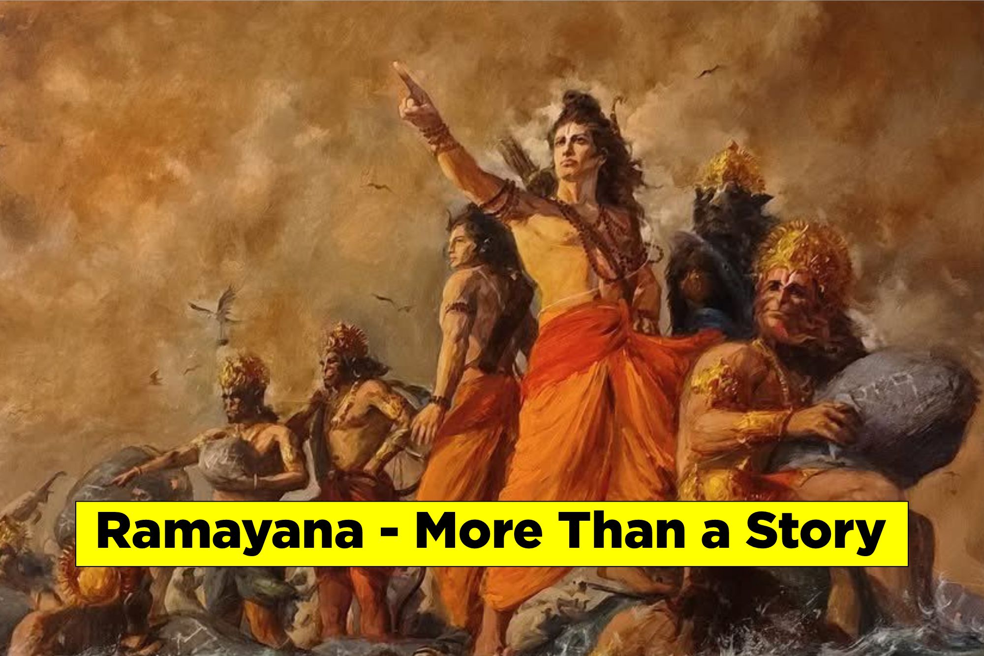 Ramayana – More Than a Story