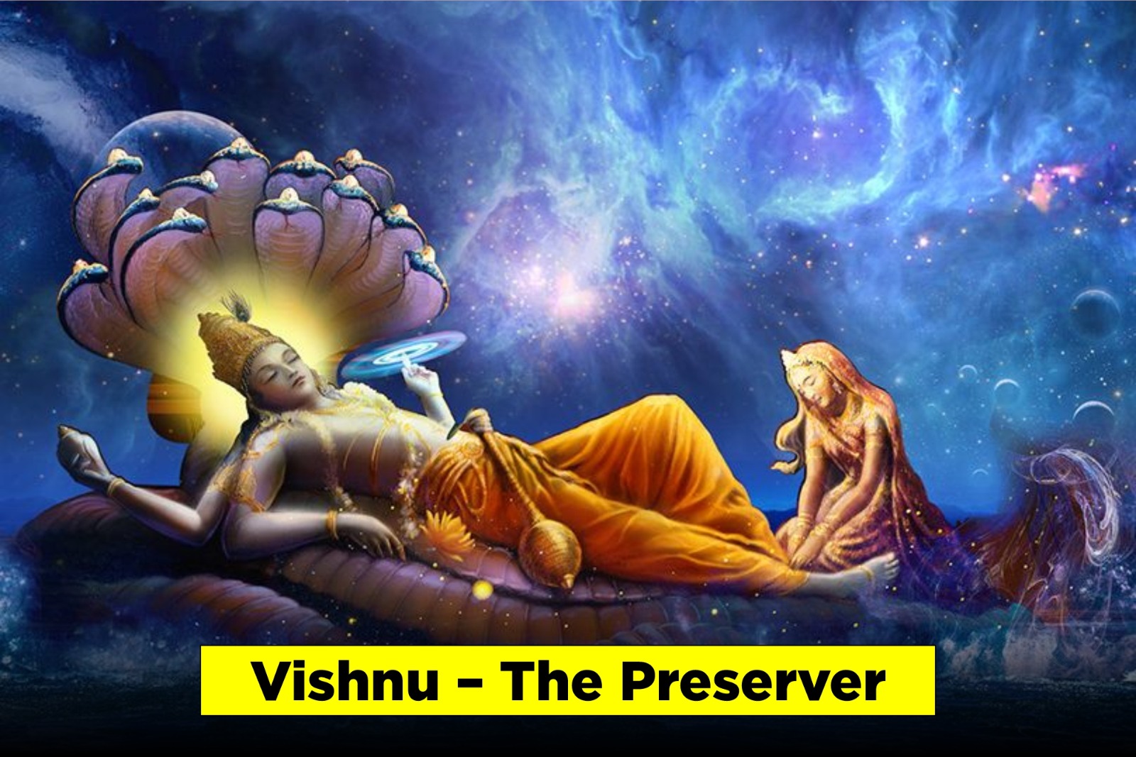 Vishnu – The Preserver