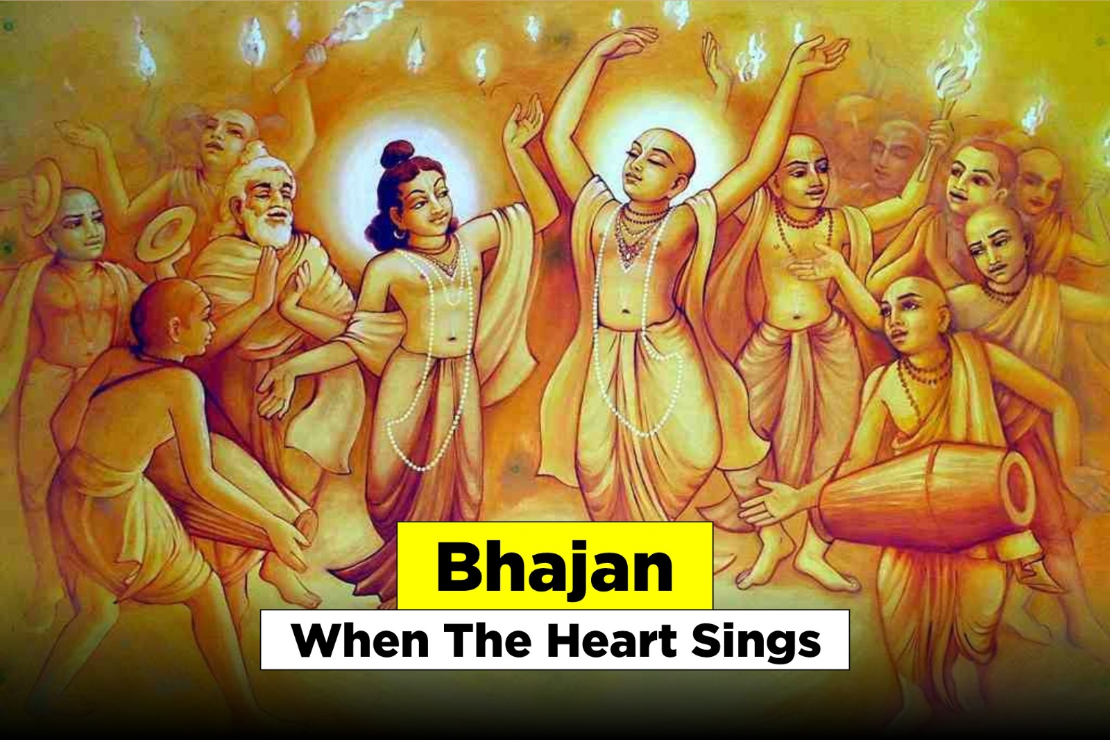 Bhajan – When the Heart Sings